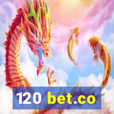 120 bet.co